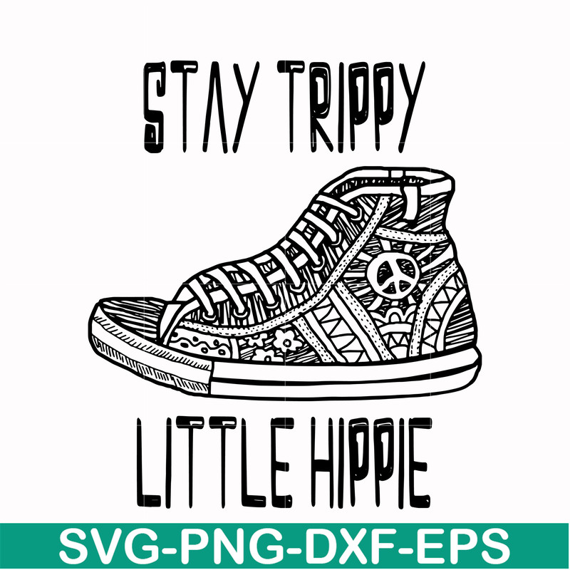 CMP029-Stay trippy little hippie svg, png, dxf, eps digital file CMP029.jpg