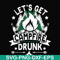 CMP031-Let's get campfire drunk svg, png, dxf, eps digital file CMP031.jpg