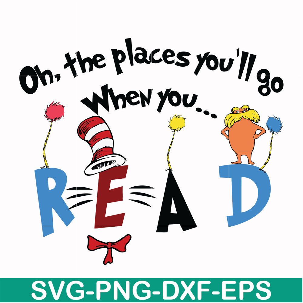DR0006-Oh the places you'll go when you read svg, png, dxf, eps file DR0006.jpg