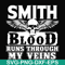 FN000173-Smith blood runs through my veins svg, png, dxf, eps file FN000173.jpg