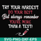 FN000189-Try your hardest do your best but always remember you're more than a test svg, png, dxf, eps file FN000189.jpg
