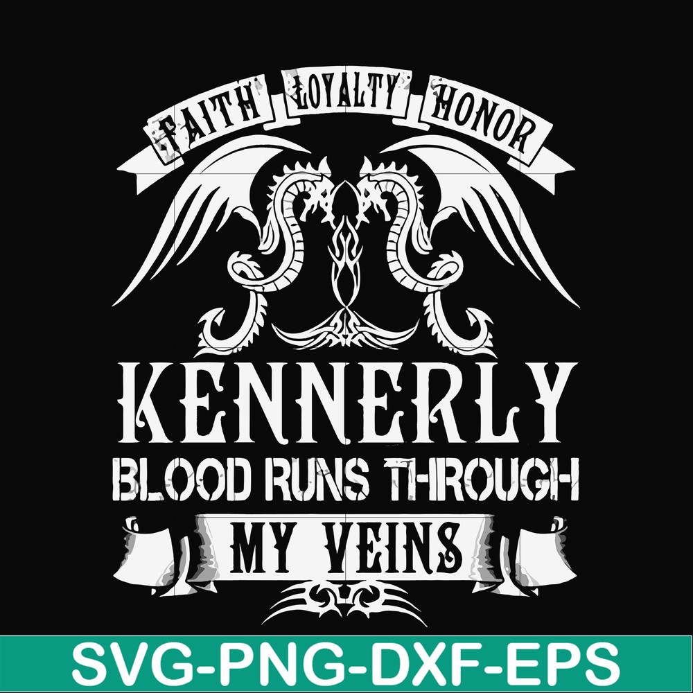 FN000244-Kennerly blood runs through my veins svg, png, dxf, eps file FN000244.jpg