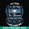 FN00031-All I want is for my mom in heaven to know how much I love miss her svg, png, dxf, eps file FN00031.jpg
