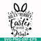 FN00051-Silly rabbit Easter is for Jesus svg, png, dxf, eps file FN00051.jpg