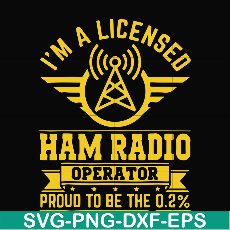 FN000546-I'm a licensed ham radio operator proud to be the 0,2% svg, png, dxf, eps file FN000546.jpg