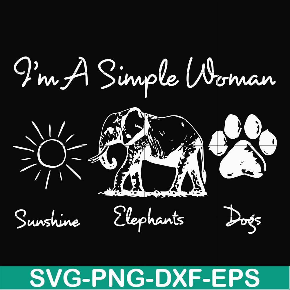 FN00069-I'm a simple woman svg, png, dxf, eps file FN00069.jpg