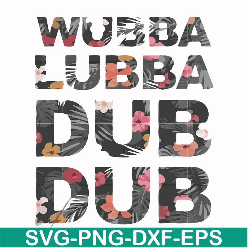 FN000764-Wubba lubba dub dub svg, png, dxf, eps file FN000764.jpg