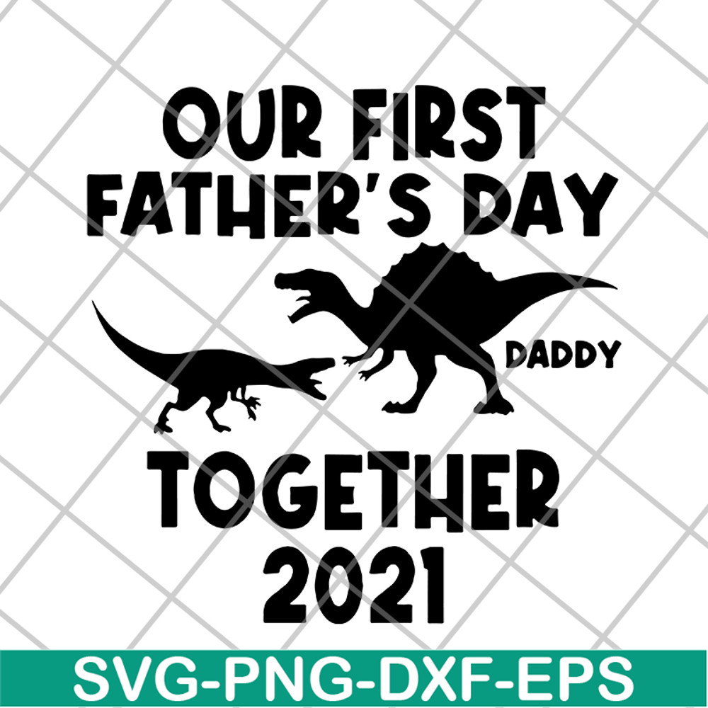FTD26052107-our first father's svg, png, dxf, eps digital file FTD26052107.jpg