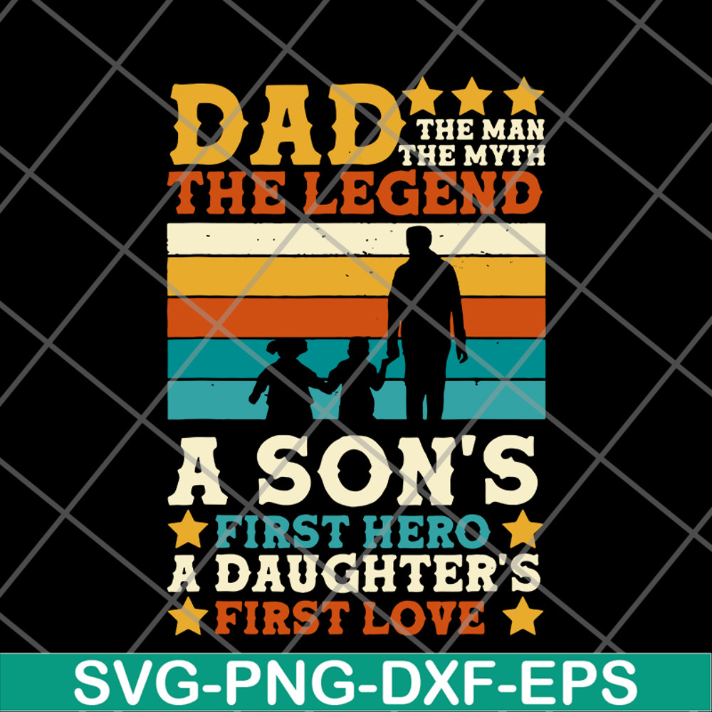 FTD28052107-Dad Man Myth Legend Sons svg, png, dxf, eps digital file FTD28052107.jpg