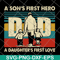 FTD28052118-Dad a Son's First Hero svg, png, dxf, eps digital file FTD28052118.jpg