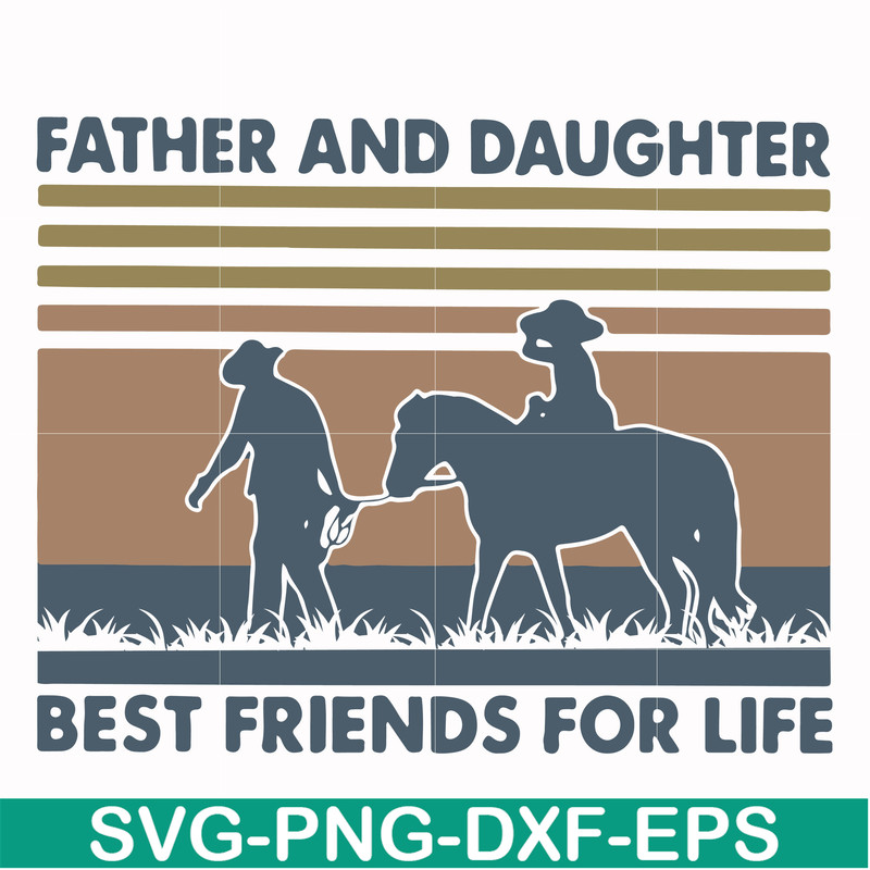 FTD31-Father and daughter best friend for like svg, png, dxf, eps, digital file FTD31.jpg