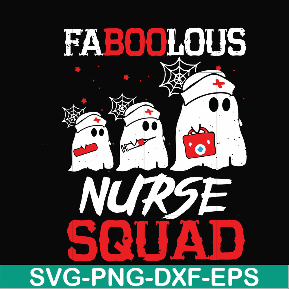 HLW0096-Faboolous nurse squad svg, png, dxf, eps digital file HLW0096.jpg