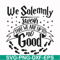 HRPT0002-We solemnly swear that we are up to no good svg, png, dxf, eps file HRPT0002.jpg