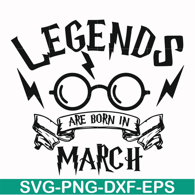 HRPT00026-Legends are born in March svg, png, dxf, eps file HRPT00026.jpg