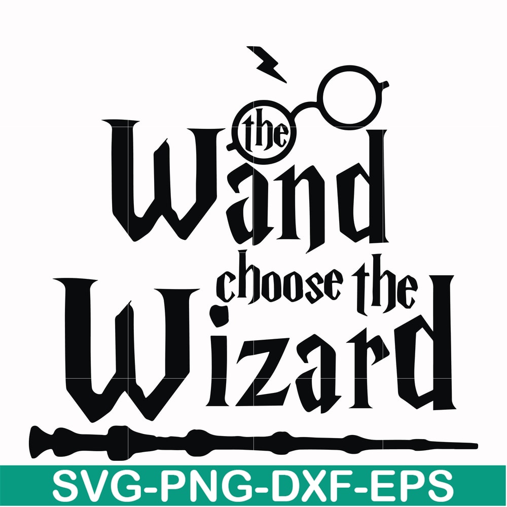 HRPT0004-The wand choose the wizard svg, png, dxf, eps file HRPT0004.jpg
