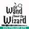 HRPT0004-The wand choose the wizard svg, png, dxf, eps file HRPT0004.jpg