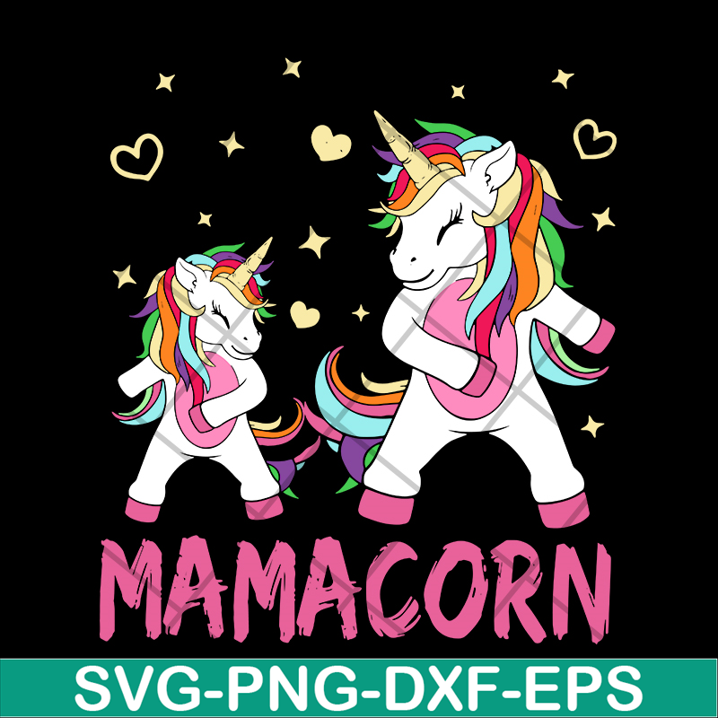 MTD02042115-Mamacorn dabbing svg, Mother's day svg, eps, png, dxf digital file MTD02042114.jpg