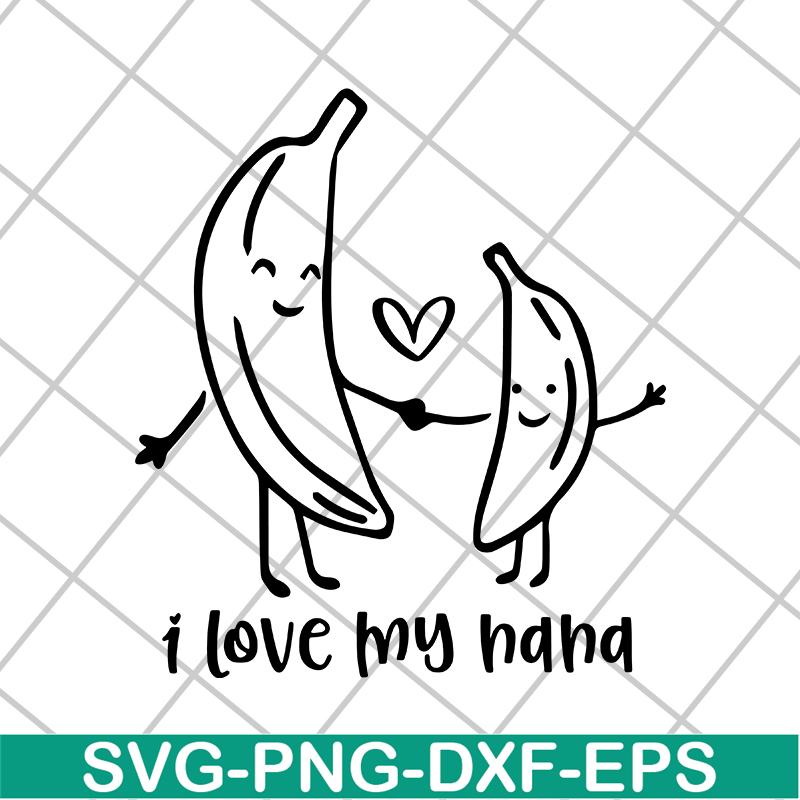 MTD03042122-I love my nana svg, Mother's day svg, eps, png, dxf digital file MTD03042122.jpg