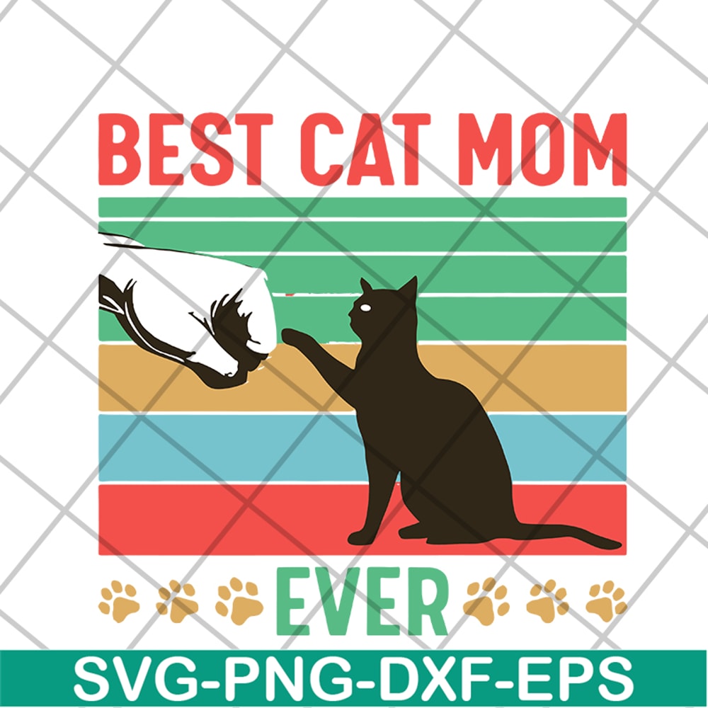 MTD04042104-Best cat mom ever svg, Mother's day svg, eps, png, dxf digital file MTD04042104.jpg