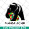 MTD04042132-Mama bear svg, Mother's day svg, eps, png, dxf digital file MTD04042132.jpg
