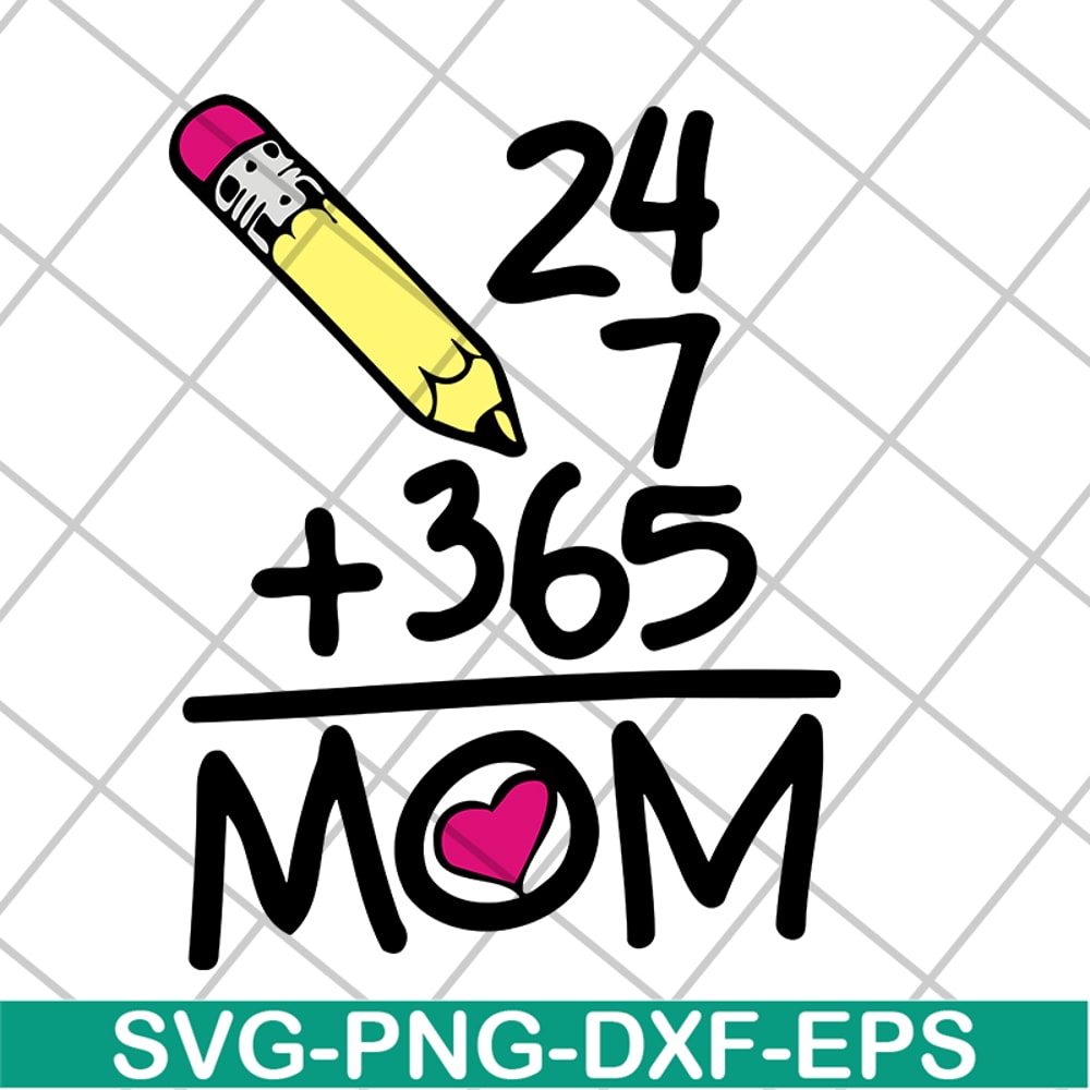 MTD04042133-365 mom day svg, Mother's day svg, eps, png, dxf digital file MTD04042133.jpg
