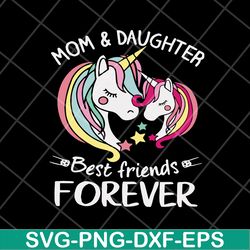 mom and daughter best friends forever svg, mother's day svg, eps, png, dxf digital file mtd05042133