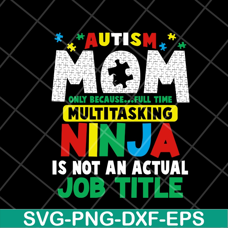 MTD08042120-Autism mom svg, Mother's day svg, eps, png, dxf digital file MTD08042120.jpg
