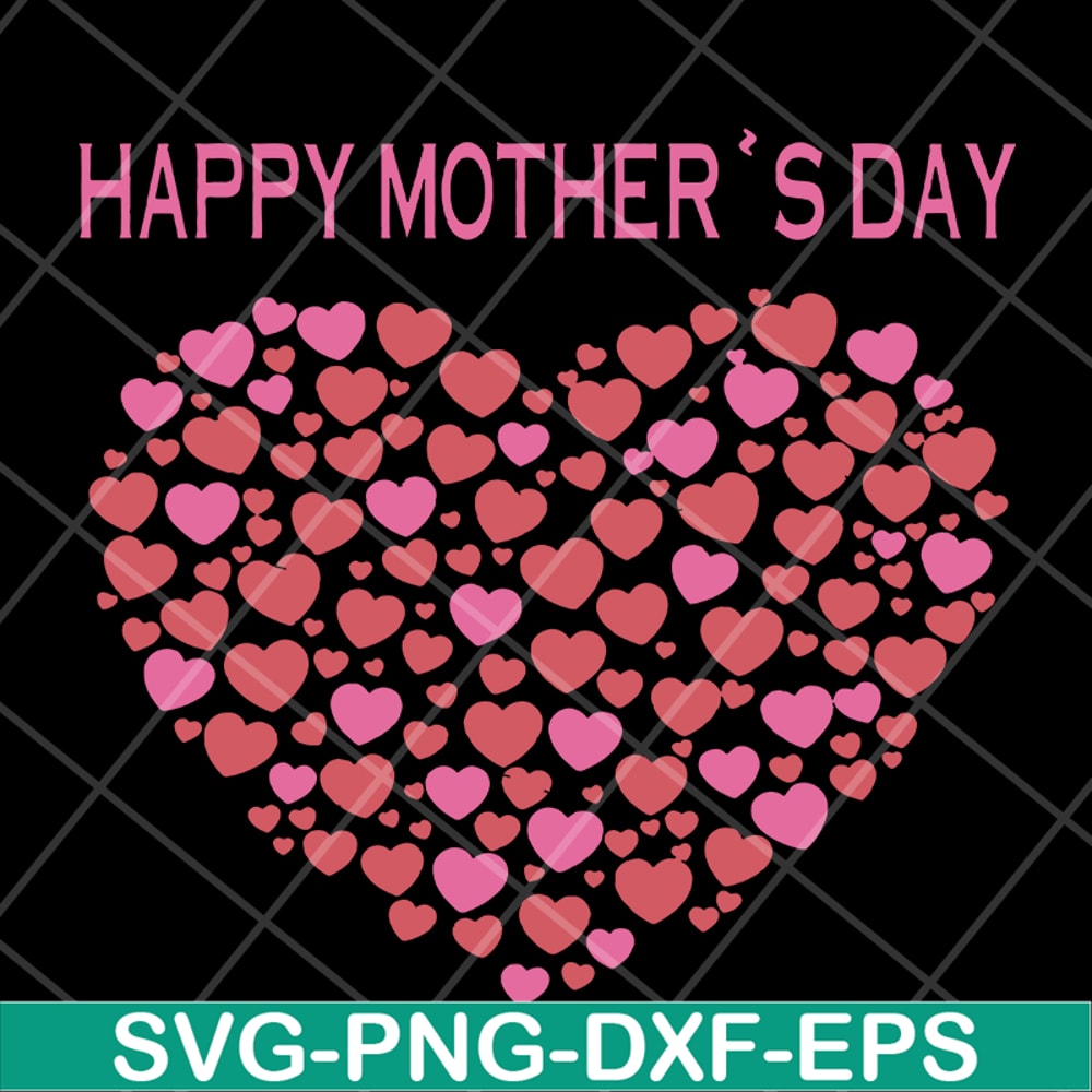MTD16042120-Happy mother's day svg, Mother's day svg, eps, png, dxf digital file MTD16042120.jpg