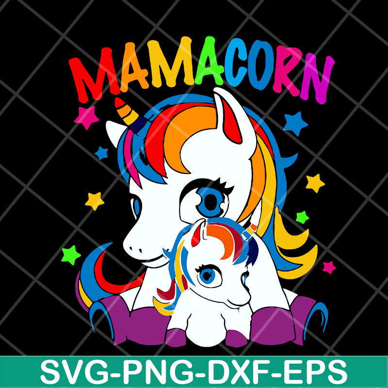 MTD16042122-Mamacorn svg, Mother's day svg, eps, png, dxf digital file MTD16042122.jpg