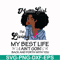 BD0086-March Girl Living My Best Life Birthday Gift, Black Girl, Black Women svg, png, dxf, eps digital file BD0086.jpg