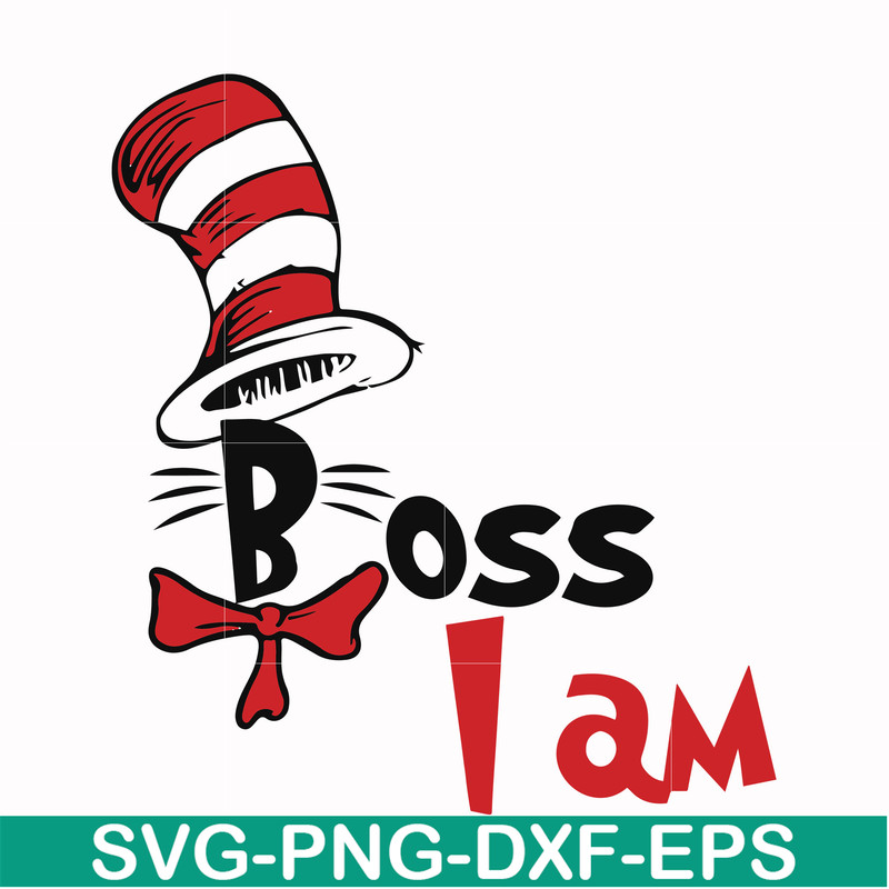 DR000135-Boss I am svg, png, dxf, eps file DR000135.jpg