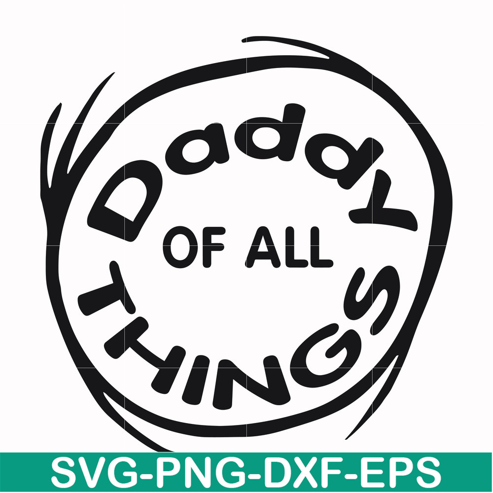 DR000158-Daddy of all things svg, png, dxf, eps file DR000158.jpg