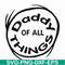 DR000158-Daddy of all things svg, png, dxf, eps file DR000158.jpg