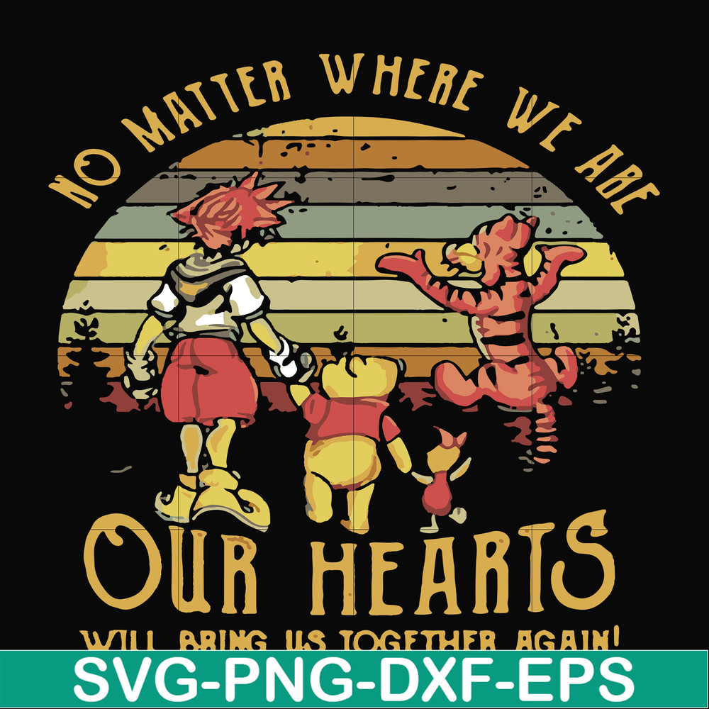 FN000197-No matter where we are our hearts will bring us together again svg, png, dxf, eps file FN000197.jpg