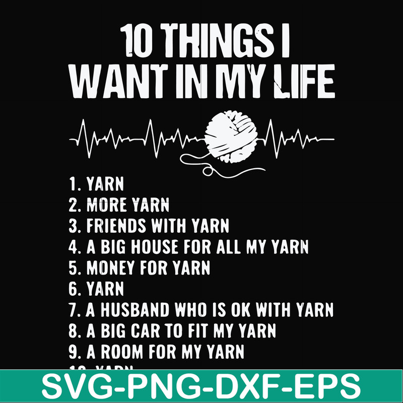 FN000623-10 things I want in my life svg, png, dxf, eps file FN000623.jpg