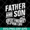 FTD29052109-Father and Son Best Friends For Life svg, png, dxf, eps digital file FTD29052109.jpg