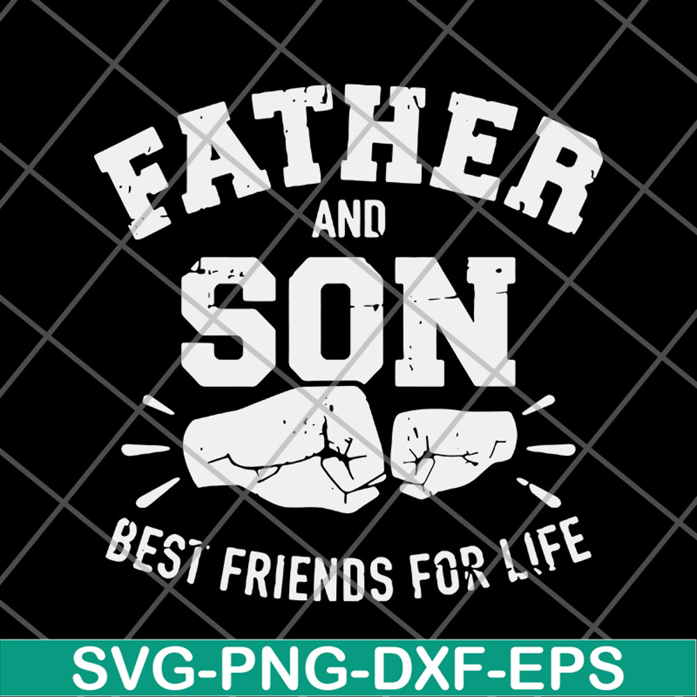 FTD29052110-Father and Son Best Friends For Life svg, png, dxf, eps digital file FTD29052110.jpg