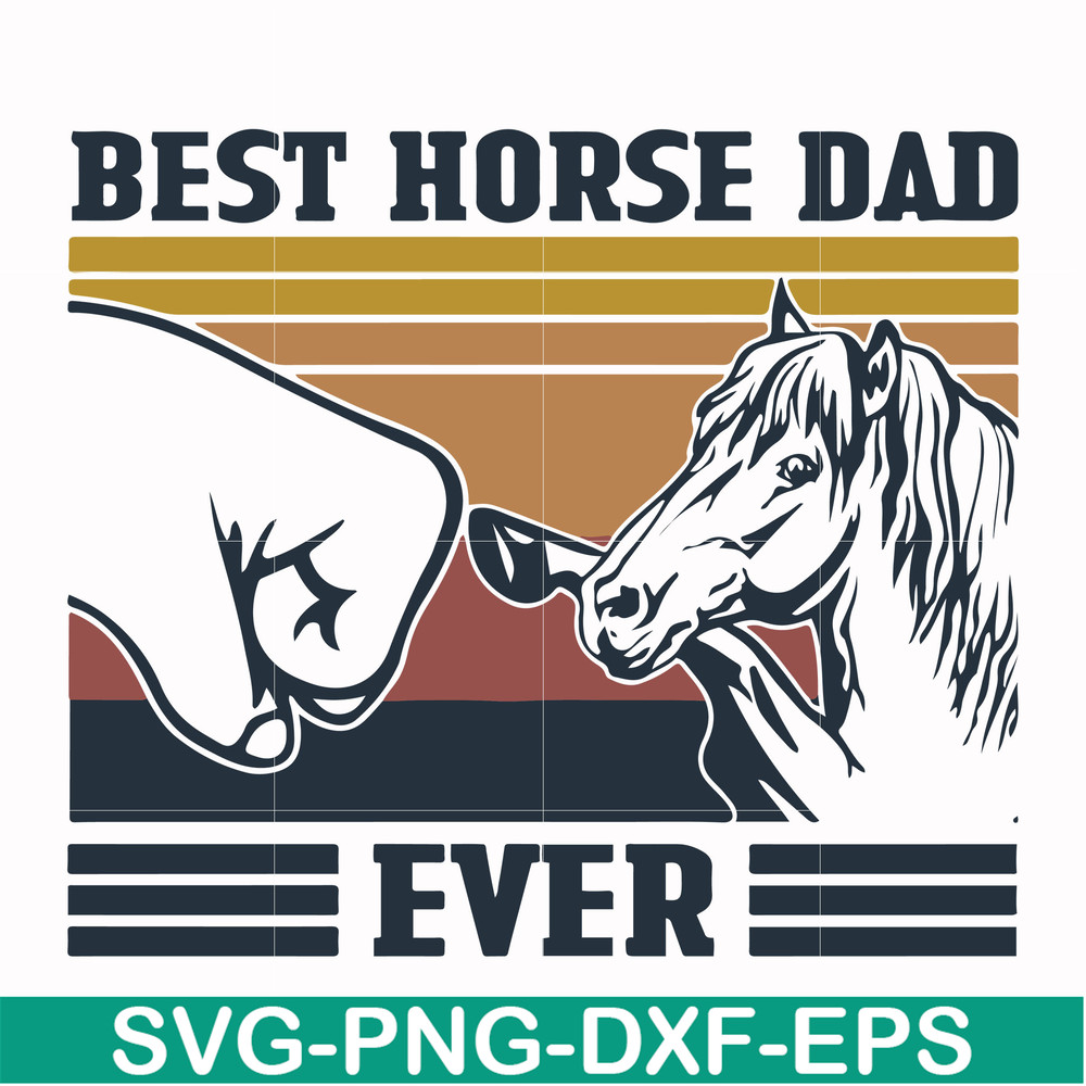 FTD33-Best horse dad ever svg, png, dxf, eps, digital file FTD33.jpg