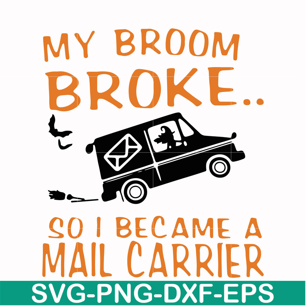 HLW0127-My broom broke svg, png, dxf, eps digital file HLW0127.jpg