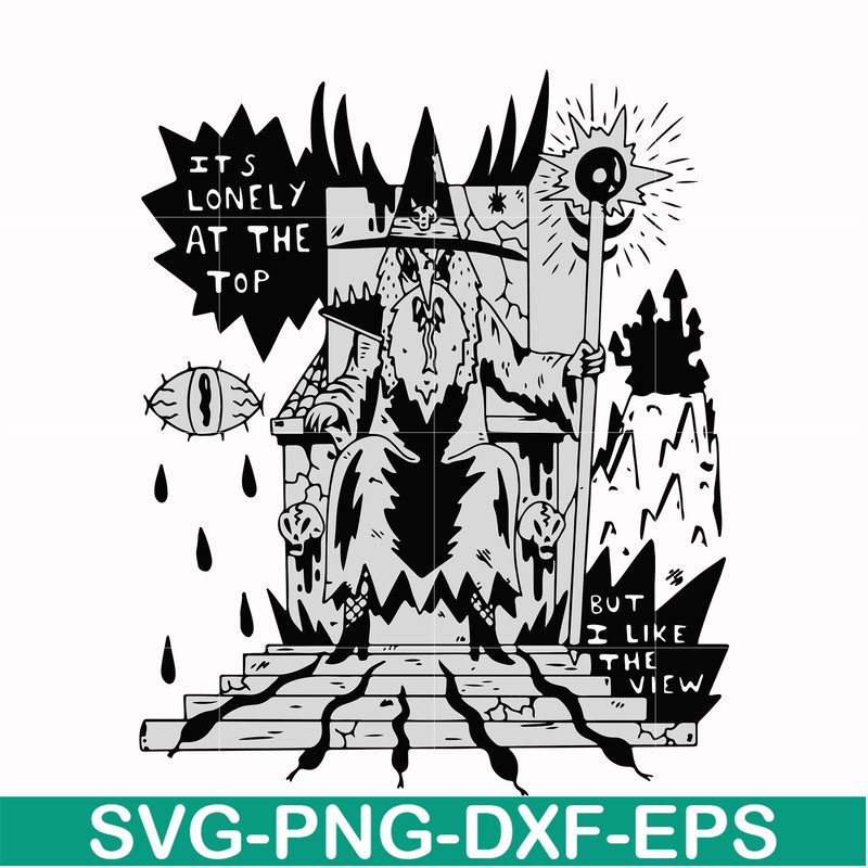 HLW0144-it's lonely at the but i like the view svg, png, dxf, eps digital file HLW0144.jpg