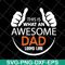 FTD28042113-Mens This is what an awesome dad svg, Fathers day svg, png, dxf, eps digital file FTD28042113.jpg