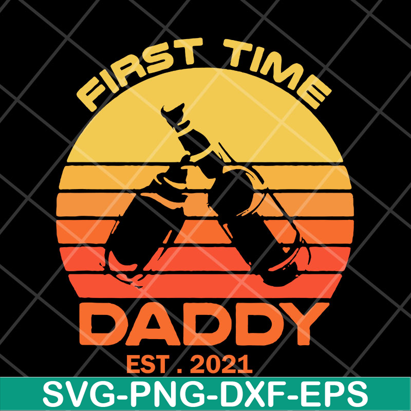 FTD28042123-first time daddy svg, Fathers Day svg, png, dxf, eps digital file FTD28042123.jpg