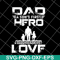 FTD28052103-dad a son’s first hero a daughter’s svg, png, dxf, eps digital file FTD28052103.jpg