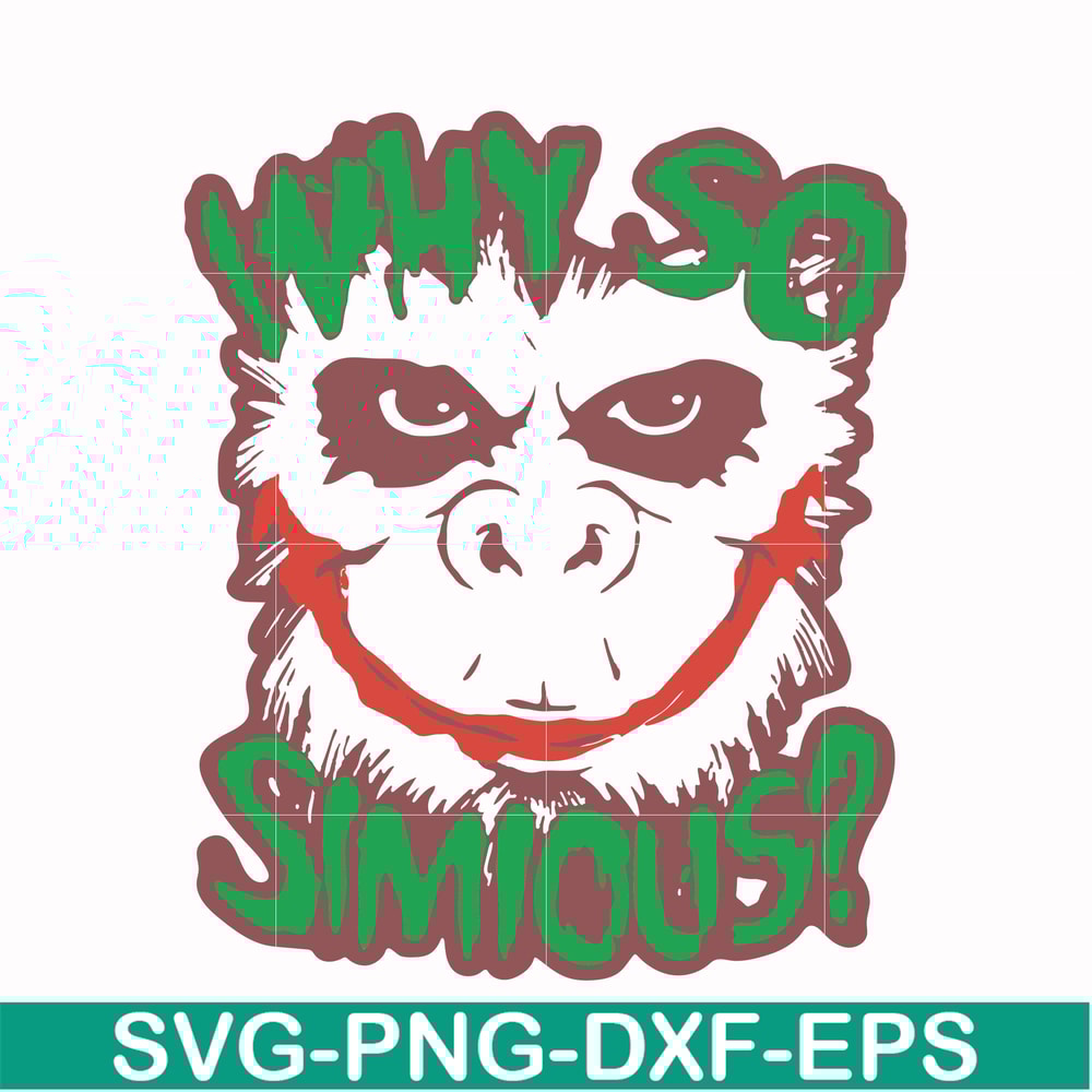 HLW0021-Why so simious svg, png, dxf, eps digital file HLW0021.jpg