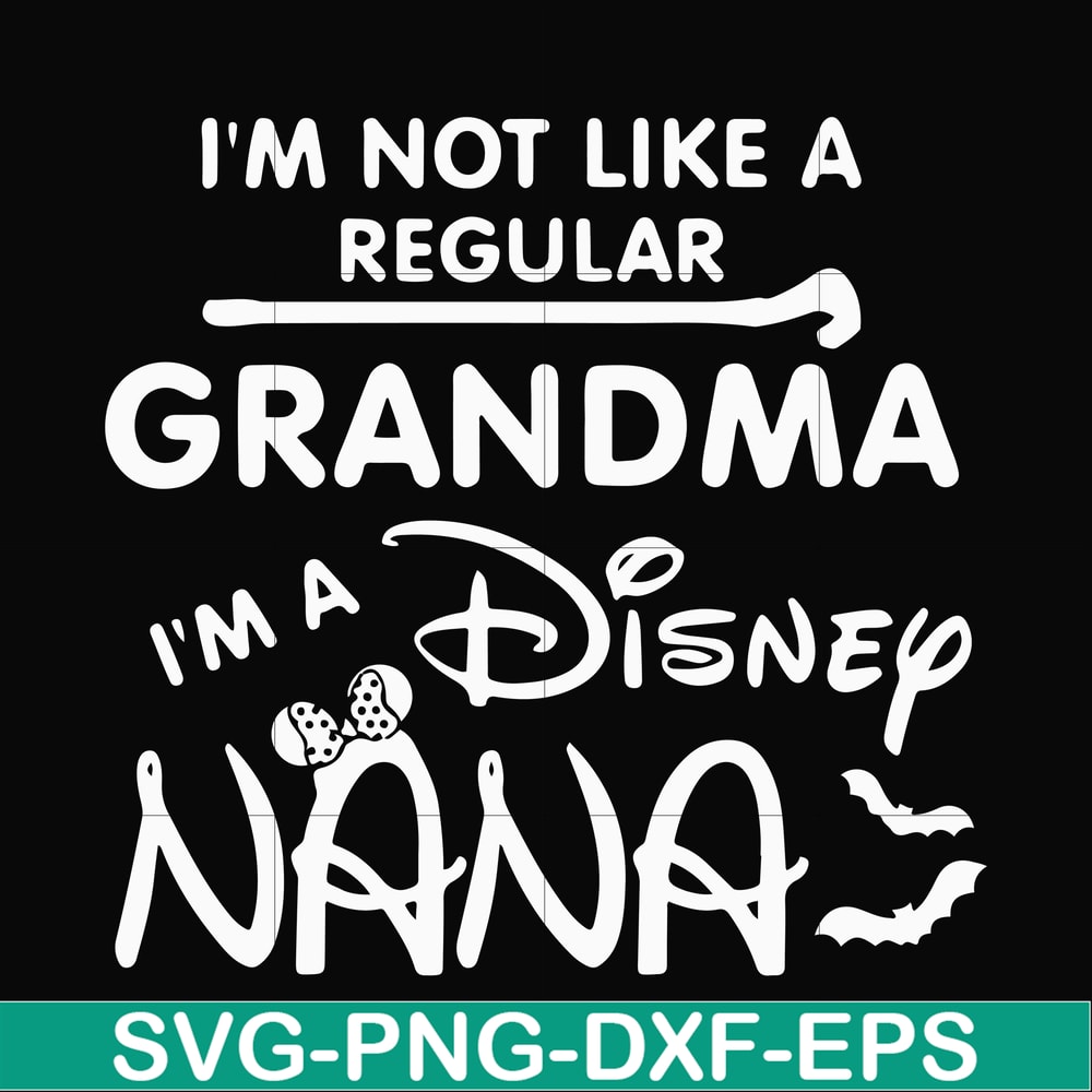 HLW0136-i am not like a regular grandma svg, png, dxf, eps digital file HLW0136.jpg