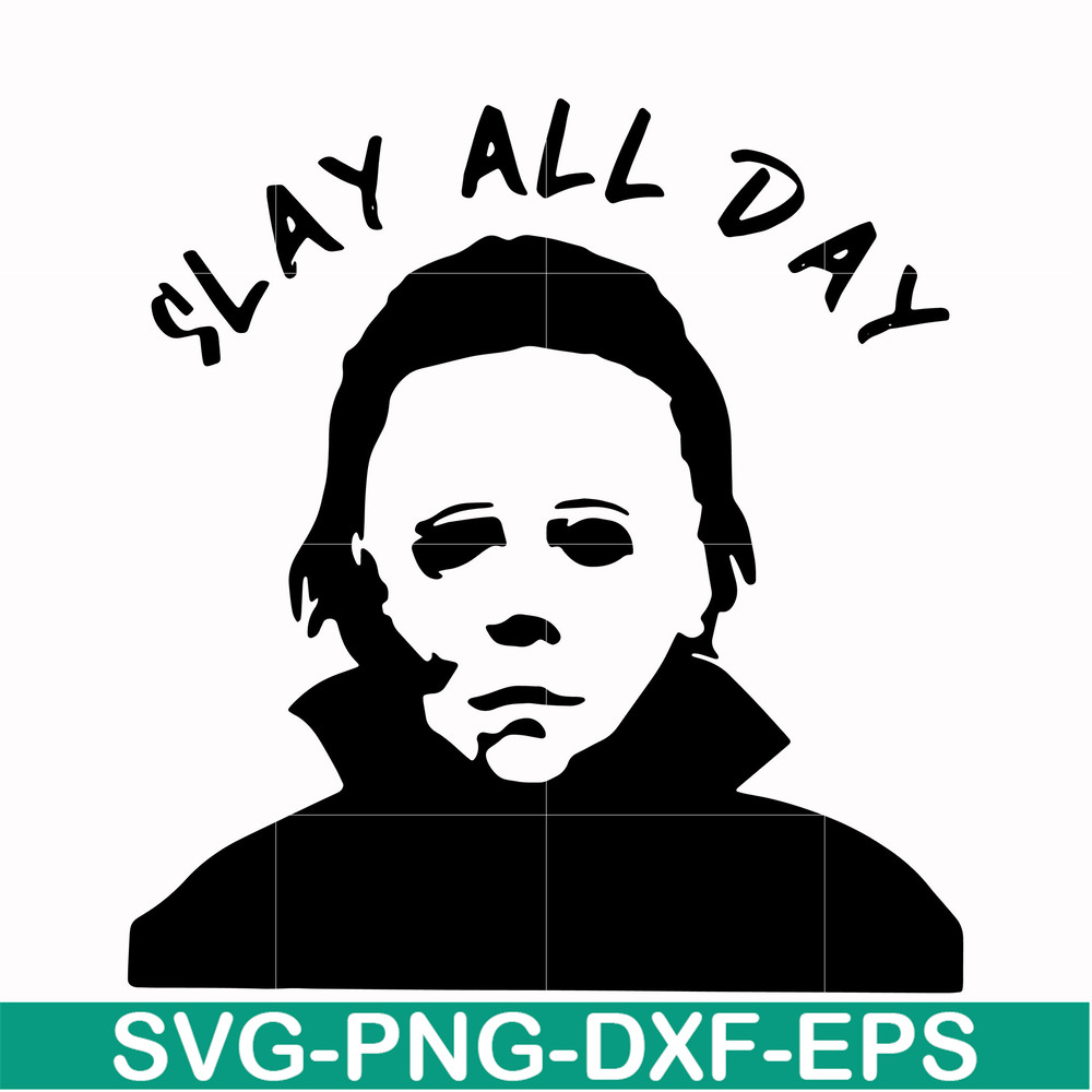HLW0150-Slay all day svg, png, dxf, eps digital file HLW0150.jpg