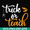 HLW2007201-Trick or teach svg, halloween svg, png, dxf, eps digital file.jpg