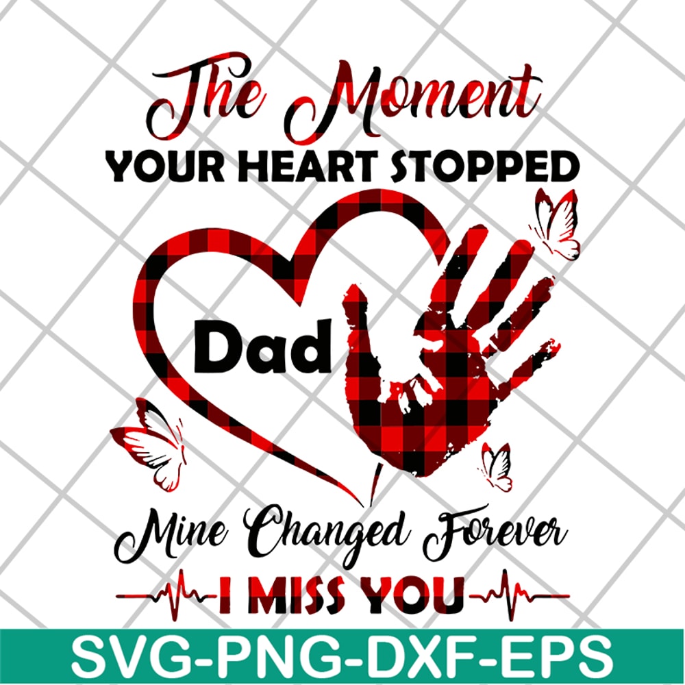 MTD10042108-The moment your heart stopped svg, Mother's day svg, eps, png, dxf digital file MTD10042108.jpg