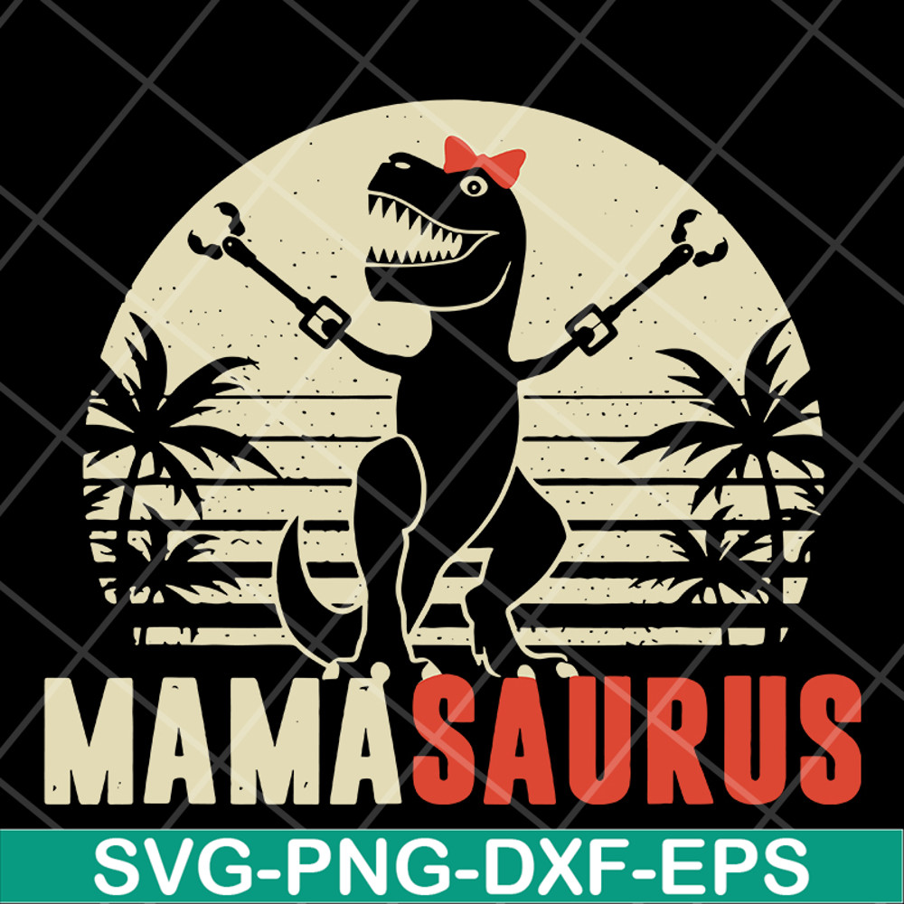 MTD13042128-Mamasarus svg, Mother's day svg, eps, png, dxf digital file MTD13042128.jpg