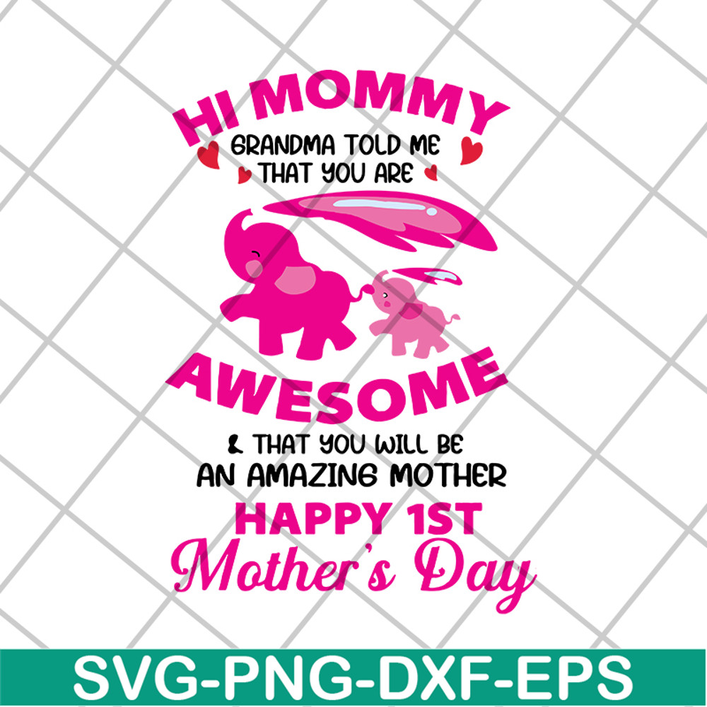 MTD15042132-Happy 1st mother's day svg, Mother's day svg, eps, png, dxf digital file MTD15042132.jpg